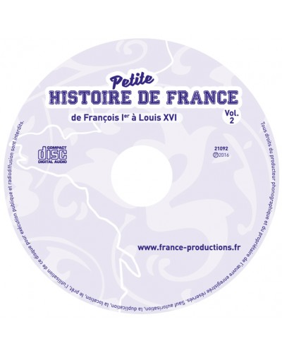 CD Petite histoire de France vol 2 (de François Ier à Louis XVI)