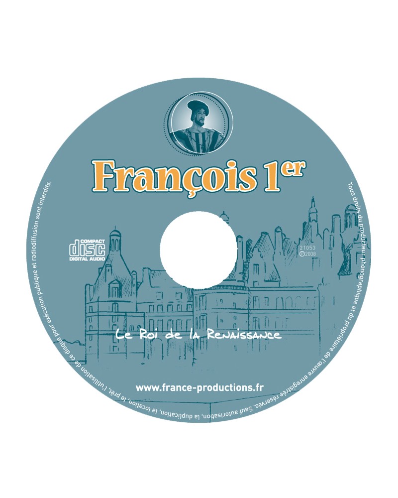CD François Ier le roi de la Renaissance