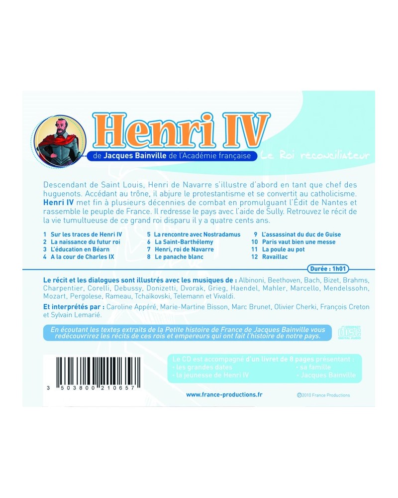 CD Henri IV le roi réconciliateur