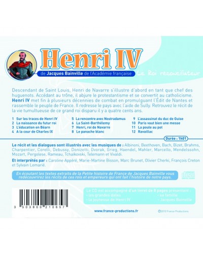 CD Henri IV le roi réconciliateur