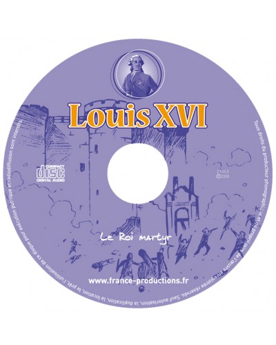 CD Louis XVI le Roi martyr