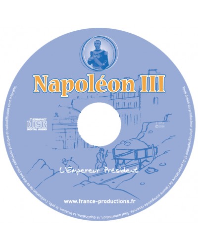 CD Napoléon III l'Empereur Président