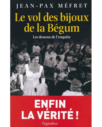 Livre Le vol des bijoux de la Bégum par Jean-Pax Méfret