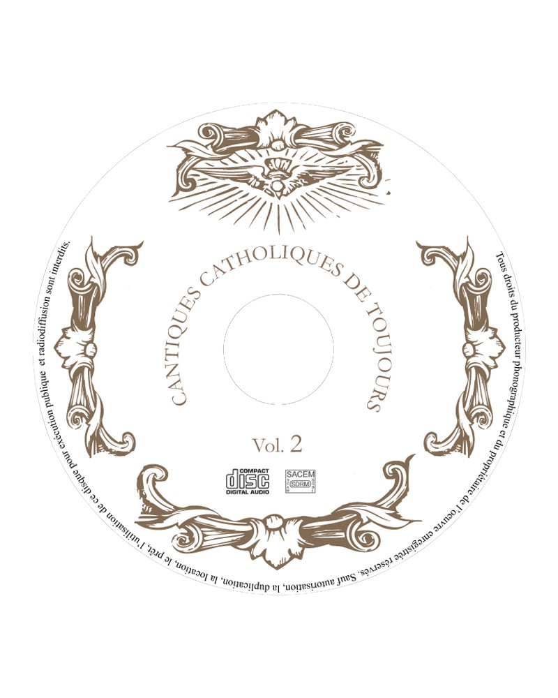 CD Cantiques catholiques de toujours VOL 2
