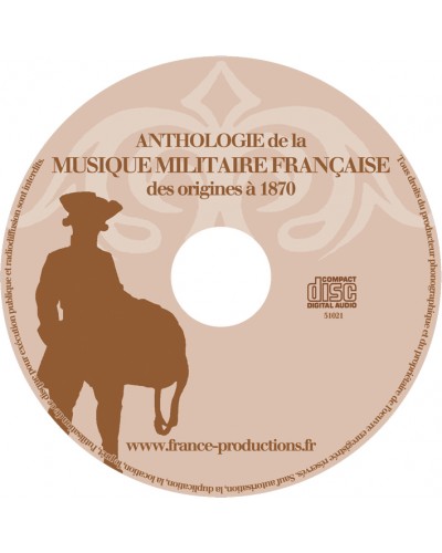 CD Anthologie de la musique militaire française vol 1