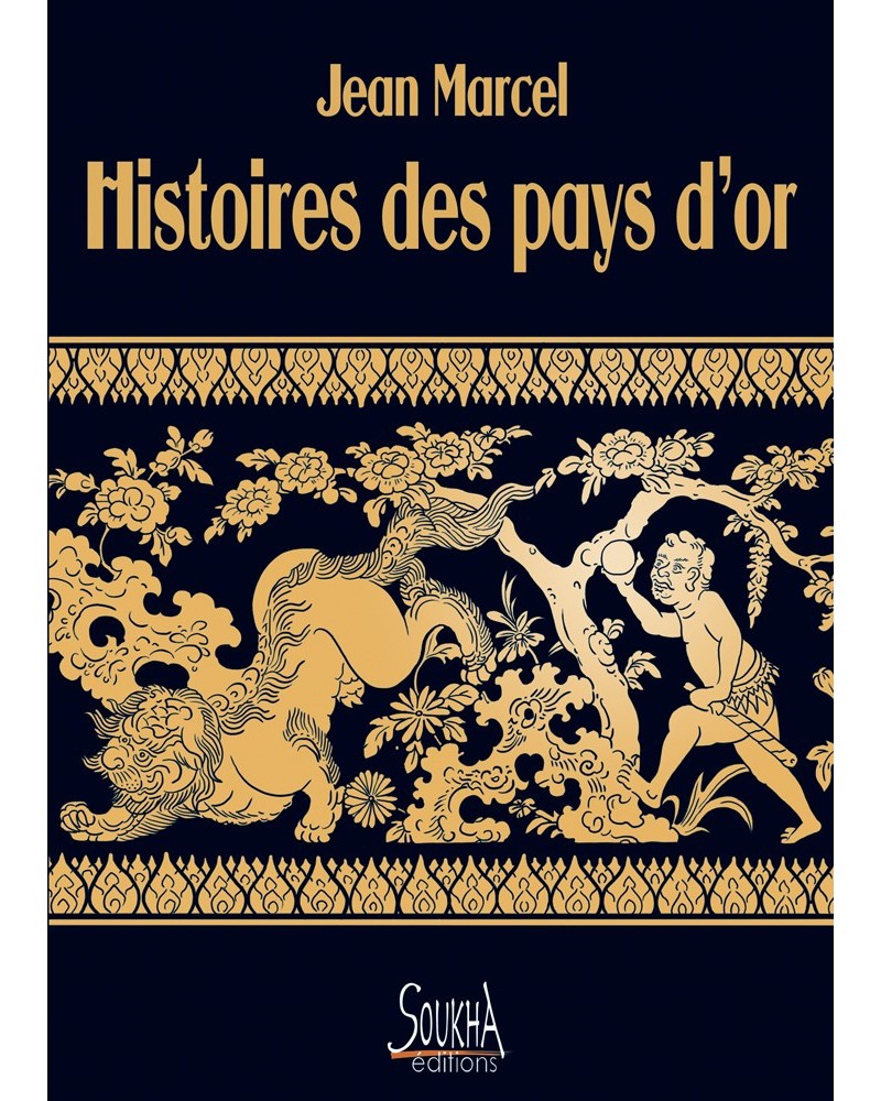 Jean Marcel - Histoires des pays d'or couverture