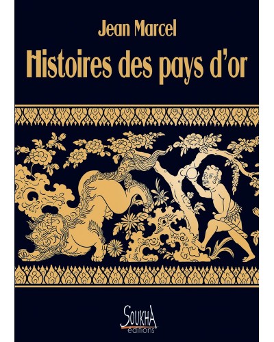 Jean Marcel - Histoires des pays d'or couverture