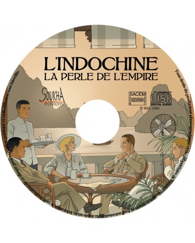 CD L'Indochine, la Perle de l'Empire