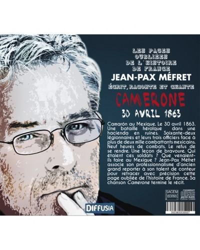 CD Jean-Pax Méfret écrit, raconte et chante Camerone