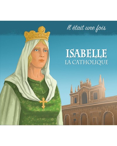 Couverture CD Il était une fois Isabelle la Catholique