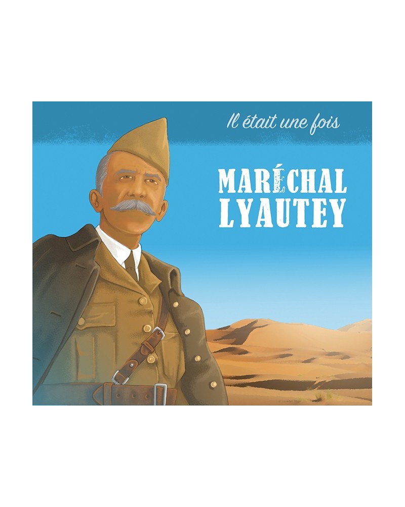 Couverture CD Il était une fois Maréchal Lyautey