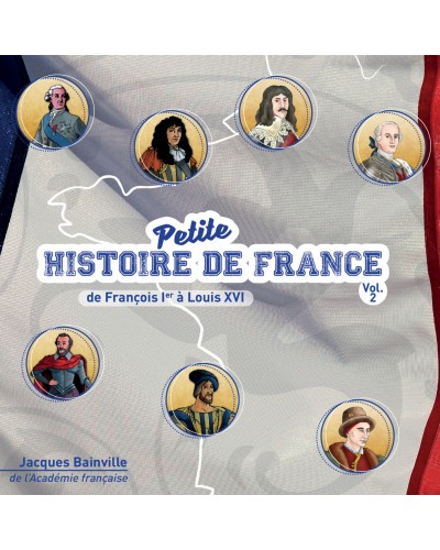 CD Petite histoire de France volume 2
