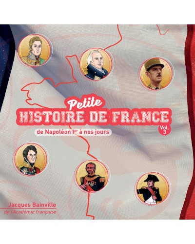 CD Petite histoire de France volume 3