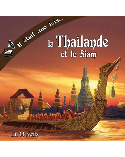 CD Il était une fois la Thaïlande et le Siam