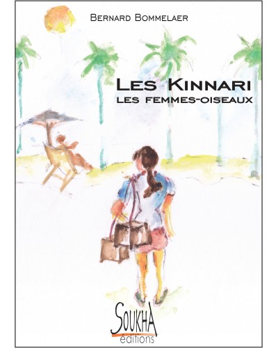 Bernard Bommelaer - Les Kinnari couverture