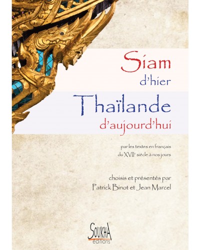 Patrick Binot & Jean Marcel - Siam d'hier Thaïlande d'aujourd'hui couverture
