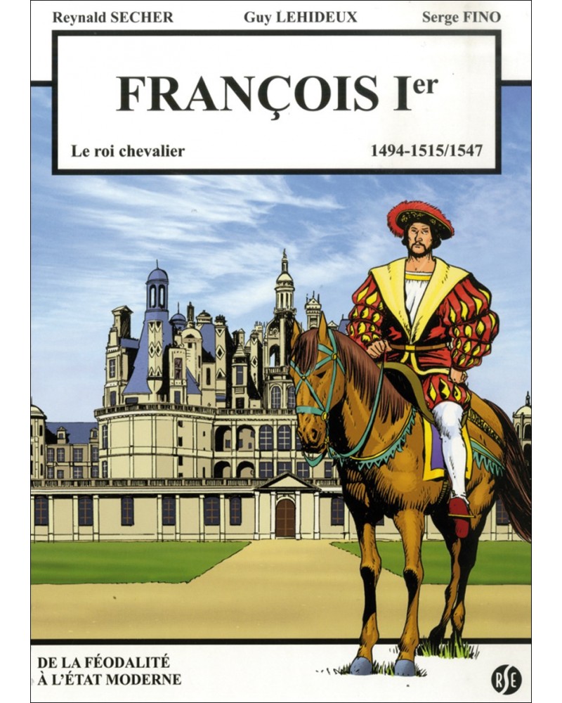 BD François Ier, le Roi Chevalier