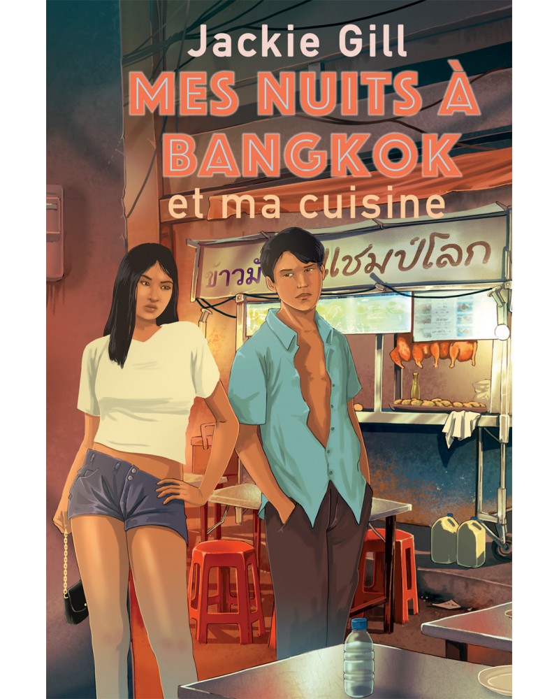 Jackie Gill - Mes nuits à Bangkok et ma cuisine, couverture