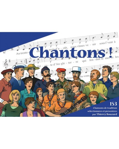 7 CD des chansons de tradition + Le recueil Chantons !