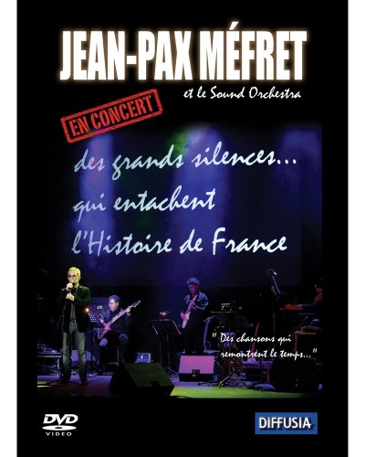 DVD Jean-Pax Méfret à l'Olympia + DVD Concert Des grands silences...