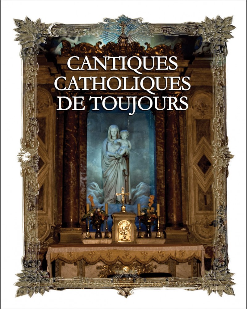 Coffret 4 CD Cantiques catholiques de toujours