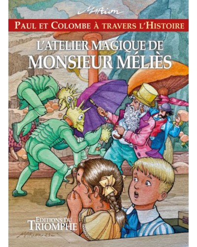 BD L'atelier magique de Monsieur Méliès