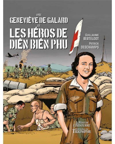 BD Avec Geneviève de Galard et les héros de Dien Bien Phu
