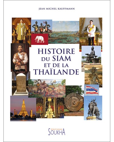 Jean Michel Kauffmann - Histoire du Siam et de la Thaïlande, couverture