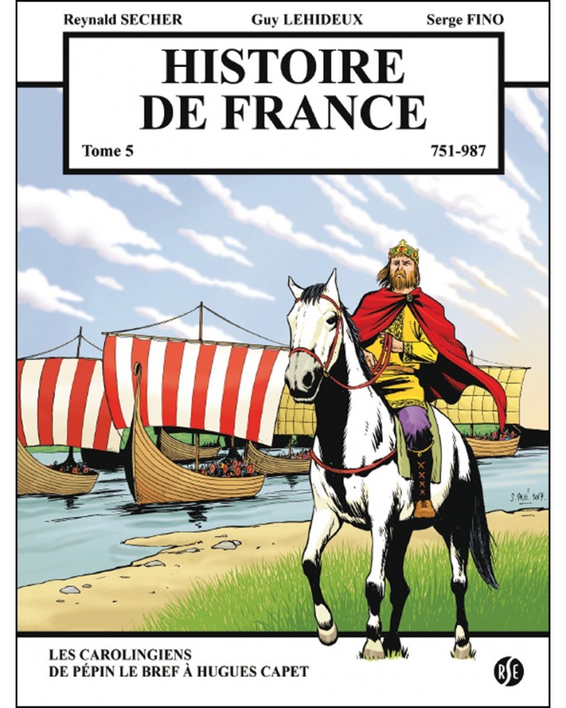 BD Histoire de France - 751-987 - Tome 5