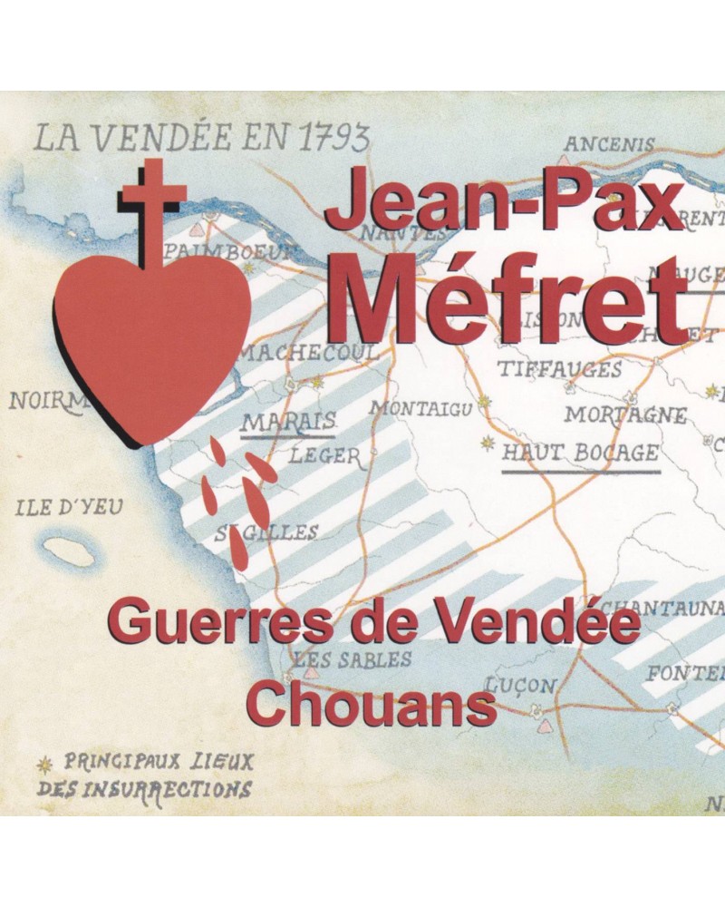 CD Jean-Pax Méfret Guerres de Vendée