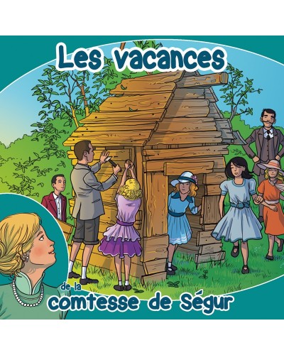 CD Les vacances de la comtesse de Ségur