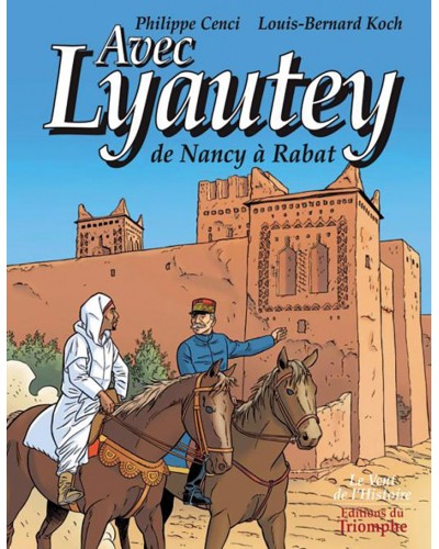 BD Avec Lyautey, de Nancy à Rabat