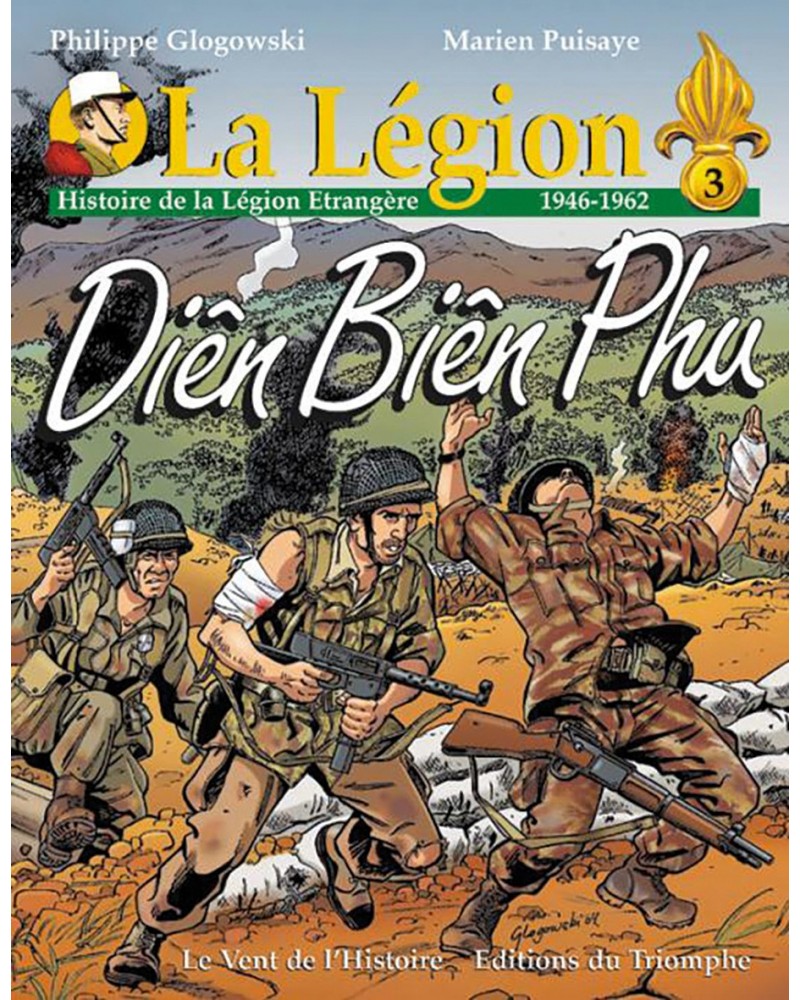 BD Histoire de la Légion étrangère Tome 3 - Diên Biên Phu (1946 -1962)