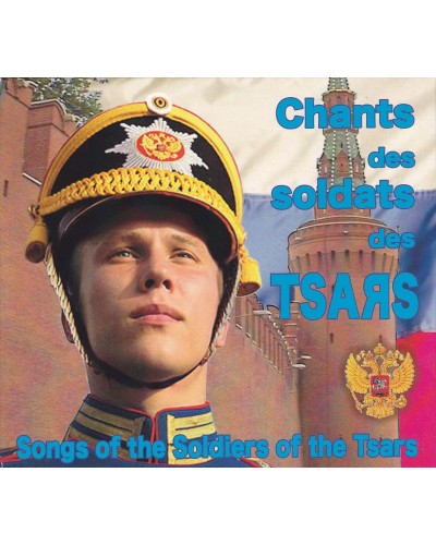 Chants des soldats des tsars - CD