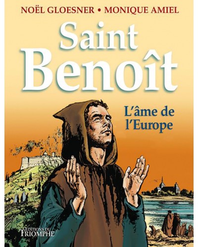 BD Saint Benoît, l'âme de l'Europe