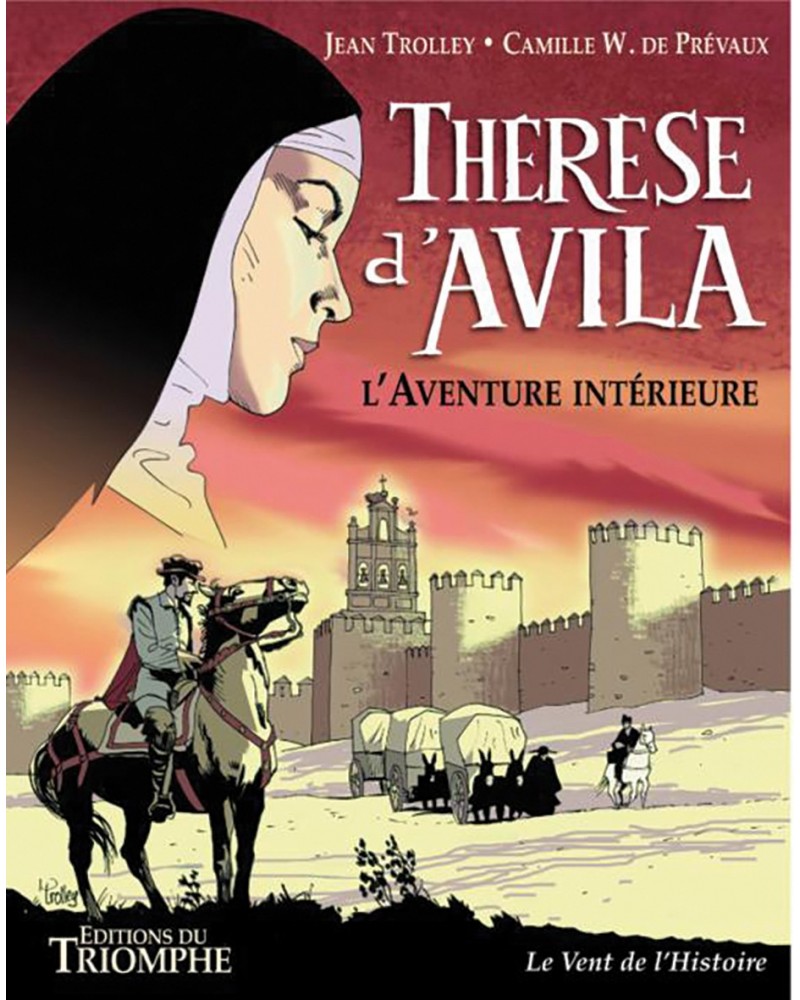 BD Thérèse d'Avila, l'aventurière intérieure