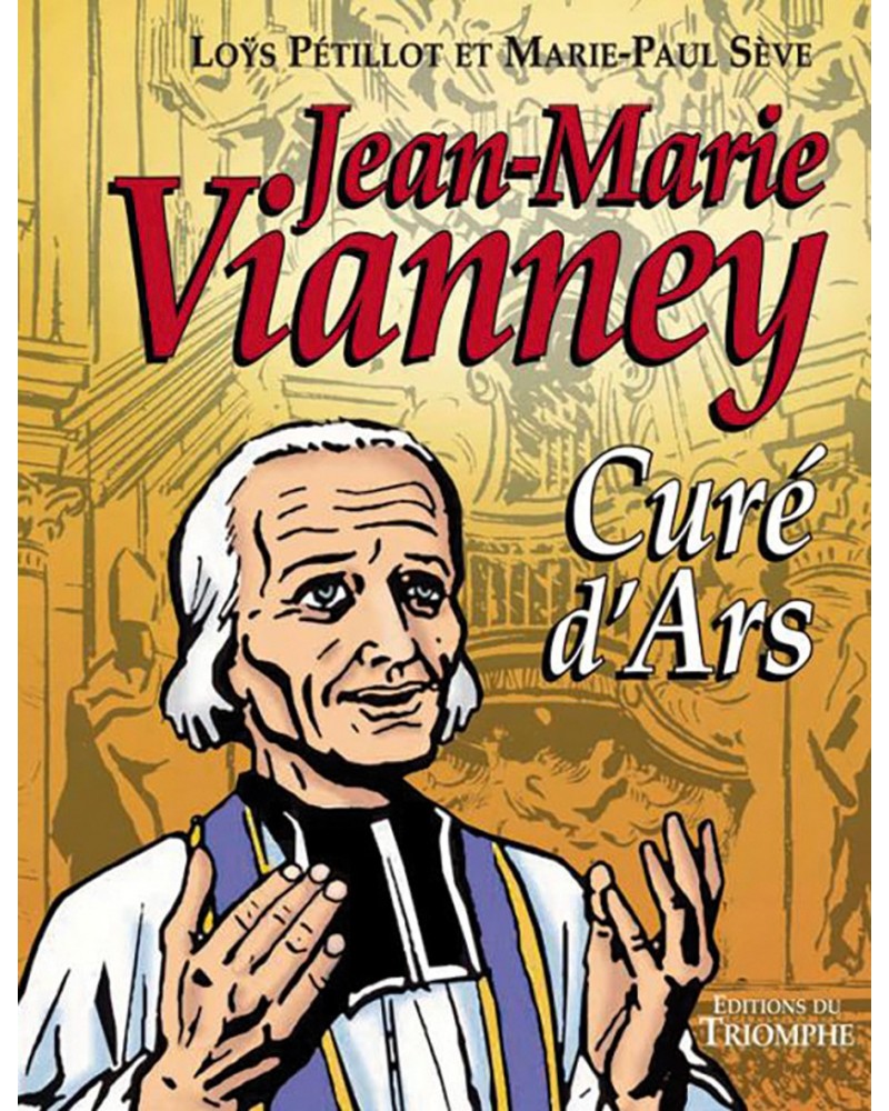 BD Jean-Marie Vianney, curé d'Ars